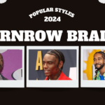 Cornrow Braids for Men: Popular 2024 Styles to Explore Cornrow Braids for Men