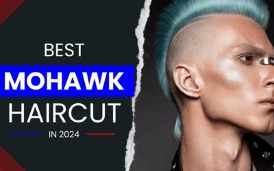 Mohawk Haircuts for Males’s: Primary Spikes to Trendy Twists Mohawk