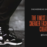 The Best Designer Sneaker Models Ever Created