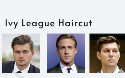 The Ivy League Haircut Ivy League Haircut