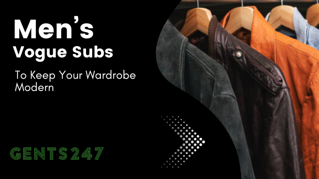 Like That? Try This: Simple Men’s Vogue Subs To Keep Your Wardrobe Modern