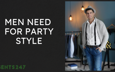 9 Key Pieces All Stylish Men Need For Party Season Men Need For Party style